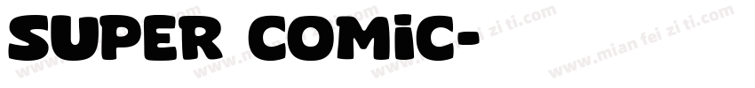 Super Comic字体转换